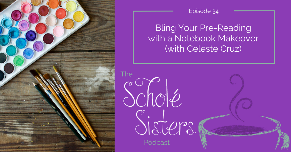 SS #34: Bling Your Pre-Reading with a Notebook Makeover (with Celeste Cruz)
