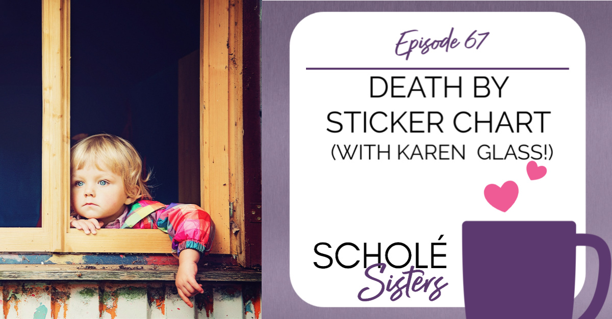SS #67: Death by Sticker Chart (with Karen Glass!)