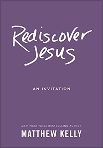 Rediscover Jesus: An Invitation